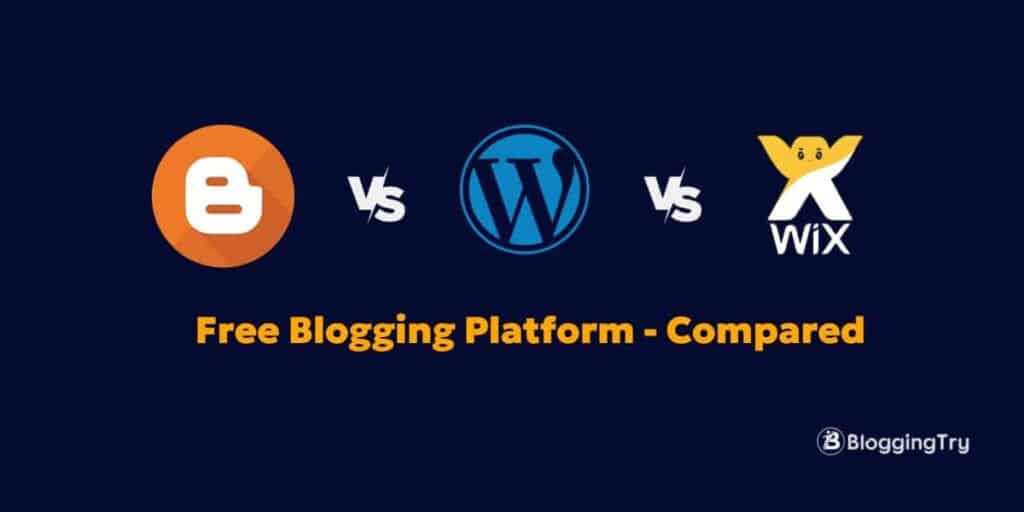 Best Free Blogging Platforms