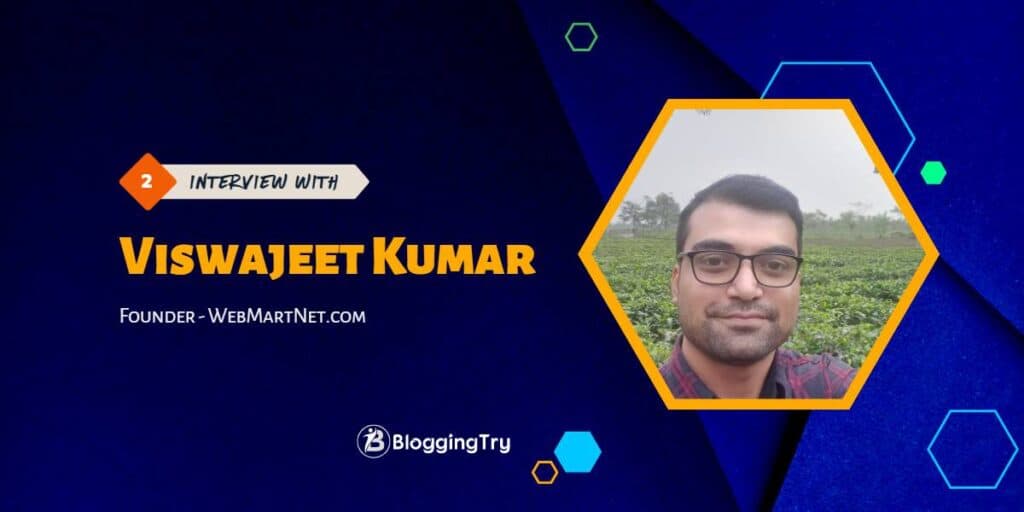 Interview Vishwajeet Kumar