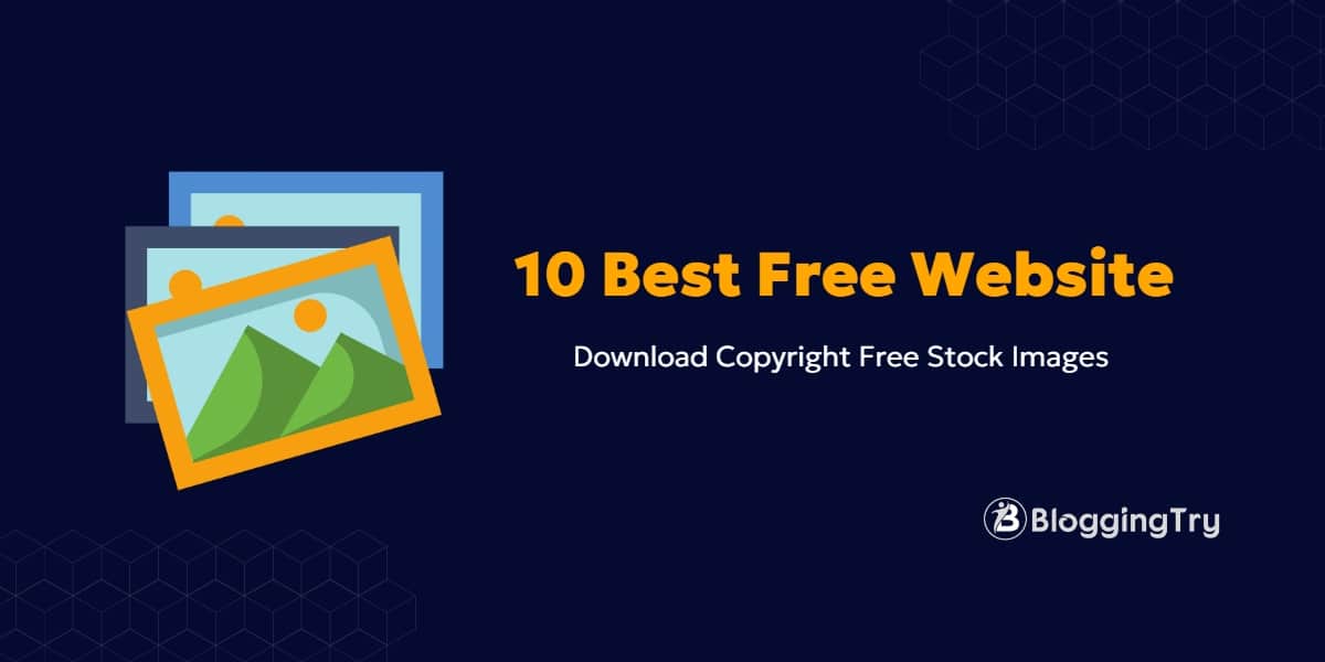 10 Best Websites for Copyright Free Stock Images Download in 2025