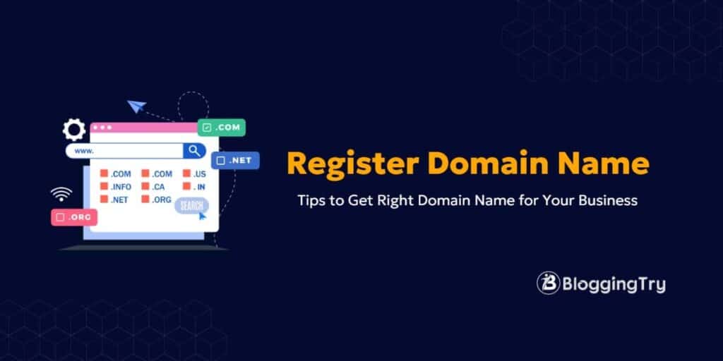 Advice for choosing a Right Domain Name